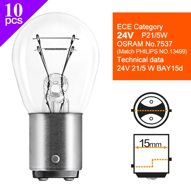 Truck Signal Lamp 24V Tail Stop Brake Back-up Turn Side Light OSRAM Halogen Bulbs W5W2845 T10 R5W5627R10W5637 P21W7511 T4W 7537