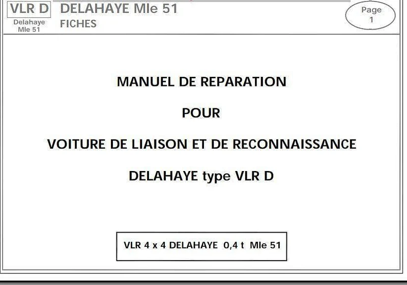 Manuel d'atelier et de réparation Delahaye VLR