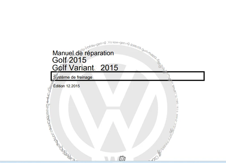 manuel d'atelier Volkswagen Golf 7 2013 2018 en français